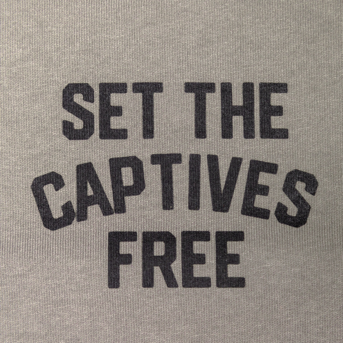 SET THE CAPTIVES FREE