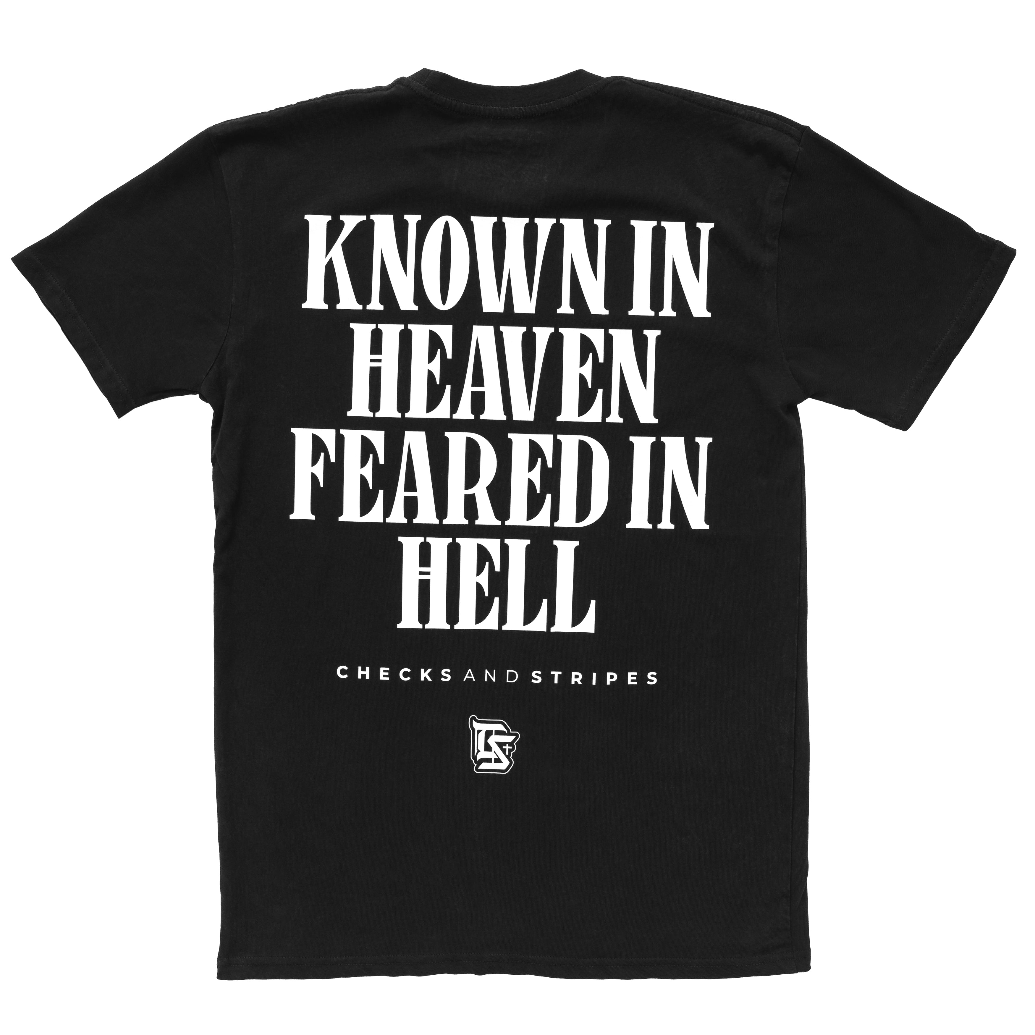 KNOWN IN HEAVEN / FEARED IN HELL
